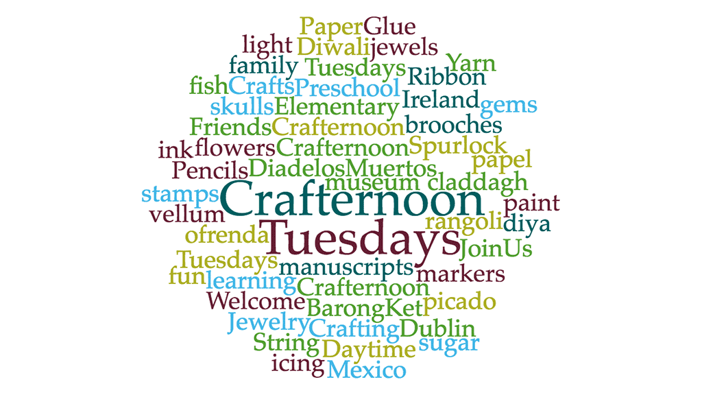 Word cloud: Crafternoon Tuesdays, Elementary, Preschool, Ribbon, Diwali, Welcome, Crafting, Pencils, etc.
