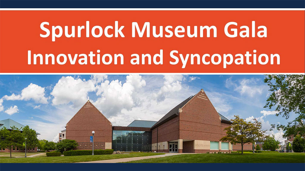 Spurlock Museum Gala Innovation and Syncopation with exterior photo