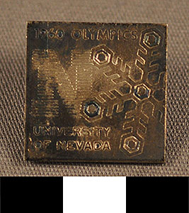 Thumbnail of Commemorative Olympic Pin: "1960 Olympic, University of Nevada" (1977.01.1098)
