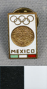 Thumbnail of Commemorative Olympic Pin: Mexico (1977.01.0993B)