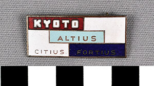 Thumbnail of Commemorative Pin: Kyoto Altius Citius Fortius (1977.01.1300A)