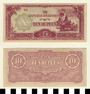 Thumbnail of Bank Note: Japanese Government Burma Occupation, 10 Rupees (1992.23.0178)