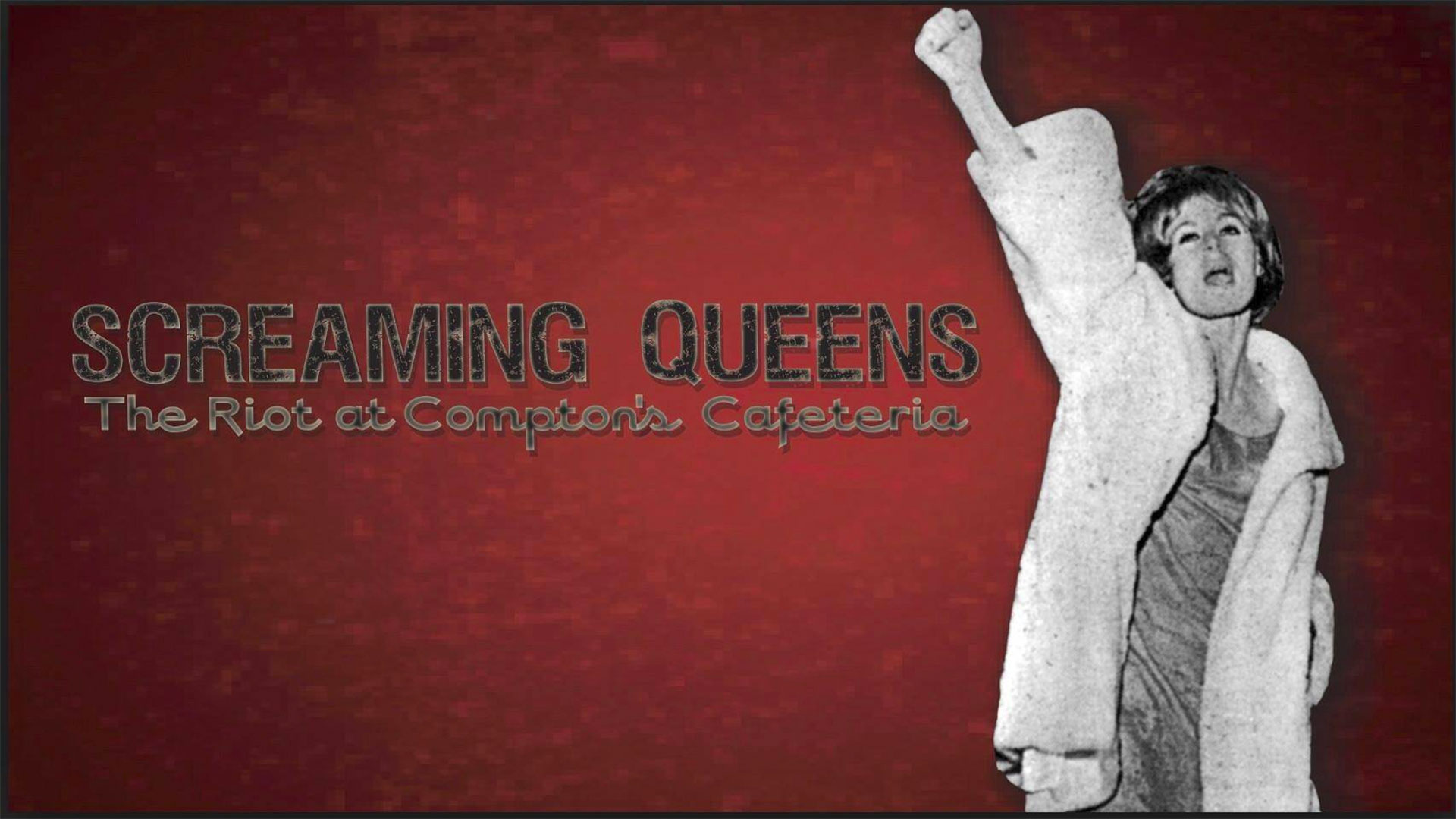 Screaming Queens logo with 1960s black and white picture of a drag queen with fist outstretched upwards