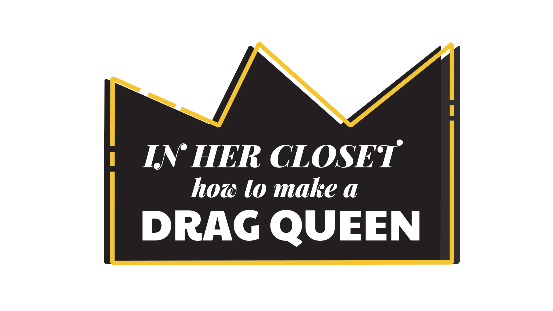 In Her Closet How to Make a Drag Queen crown shaped logo 