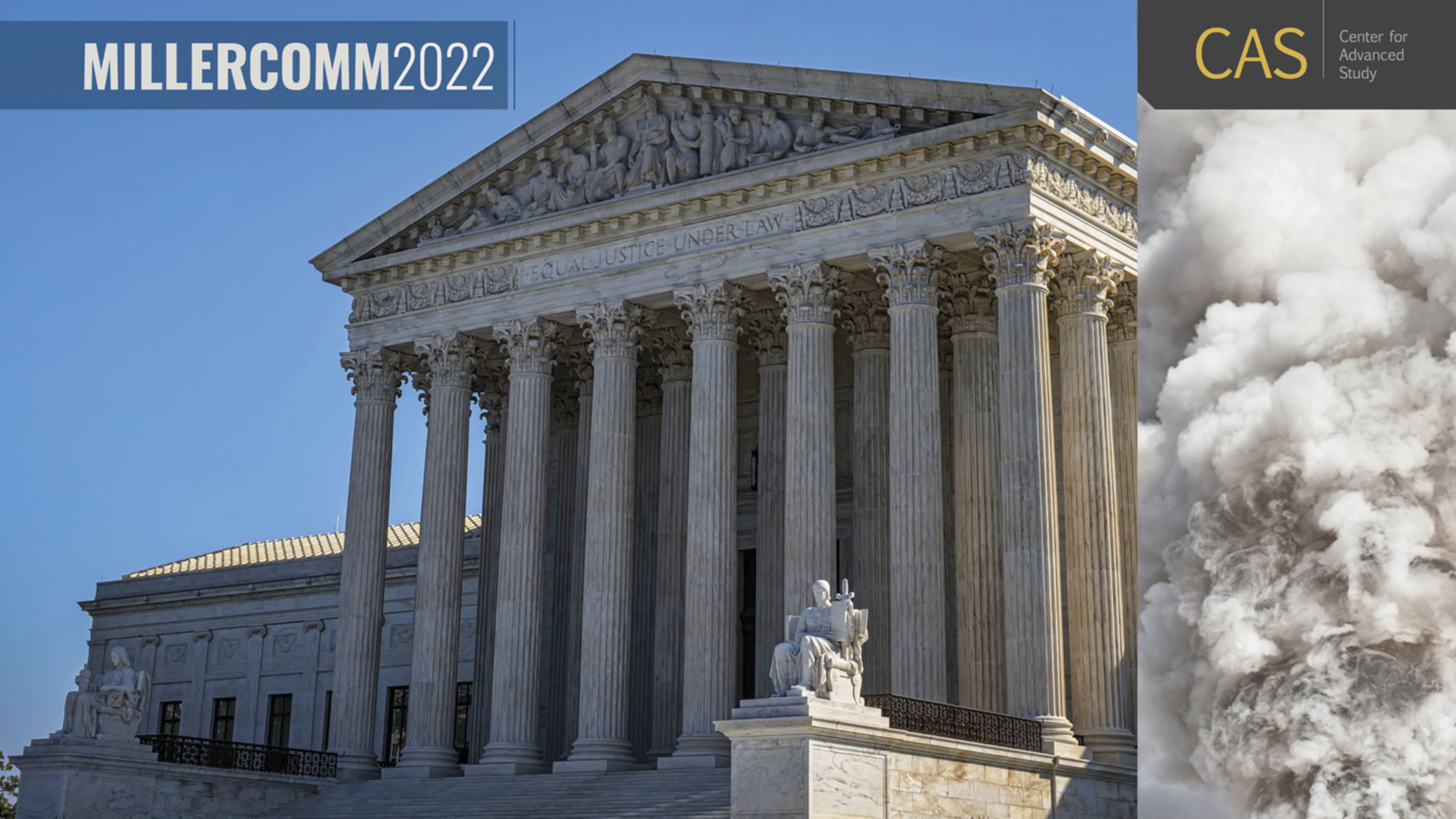 Exterior of the Supreme Court building with a separate image of a puff of smoke. Millercomm 2022 CAS