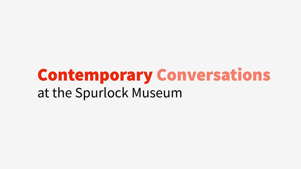 Contemporary Conversations at the Spurlock Museum text logo