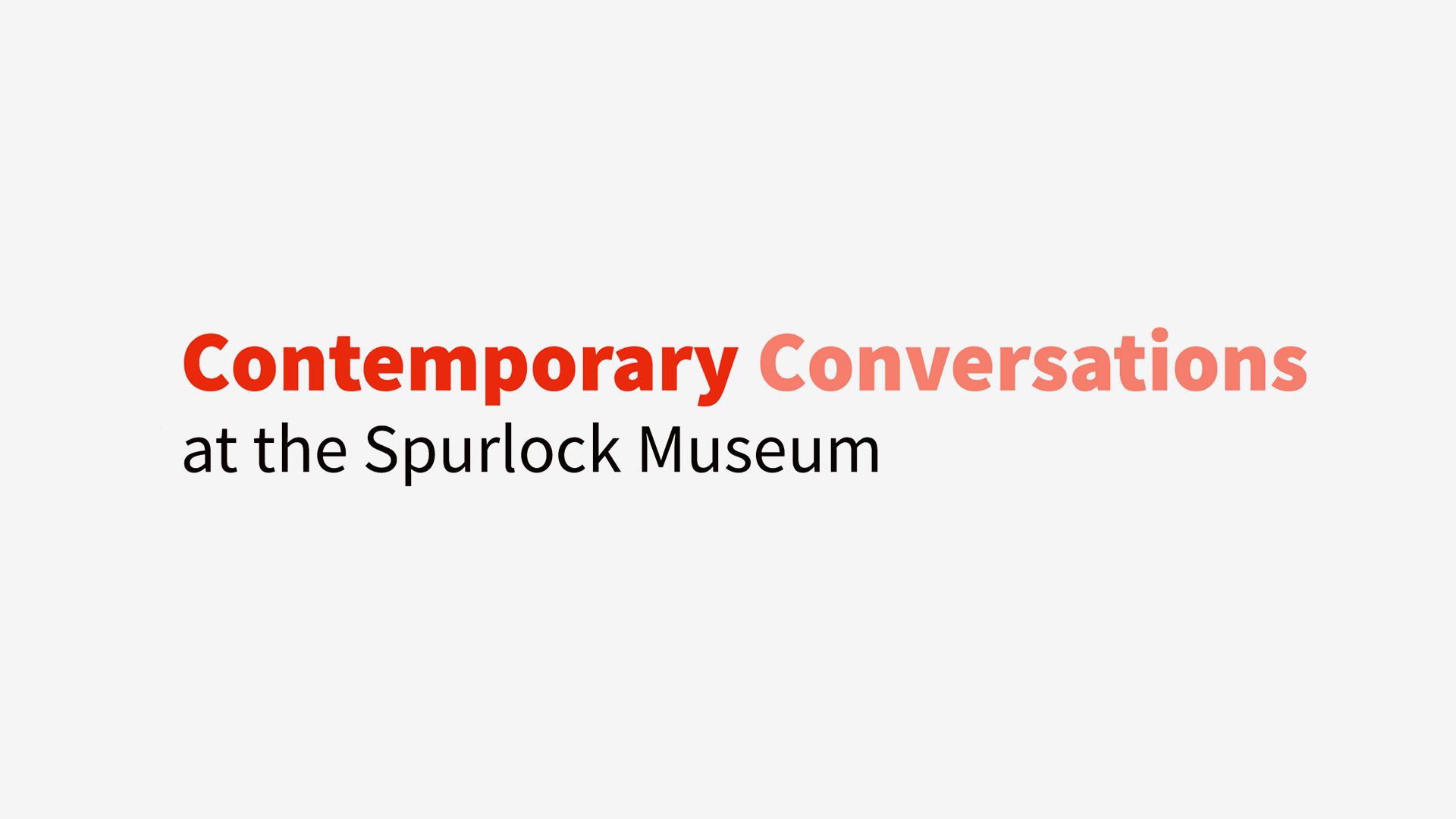 Contemporary Conversations at the Spurlock Museum text logo