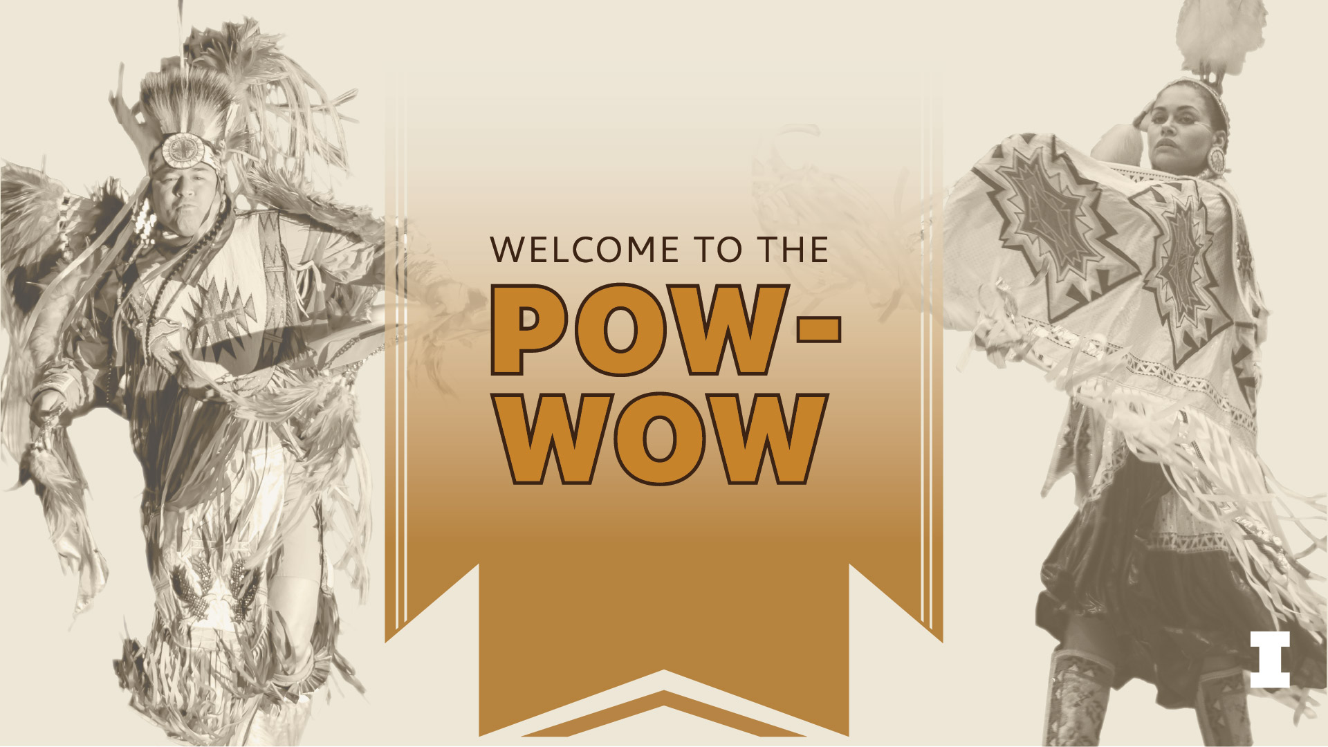 pictures of two Native Americans dancing on a beige background with text in the middle that reads: Welcome to the Pow-wow