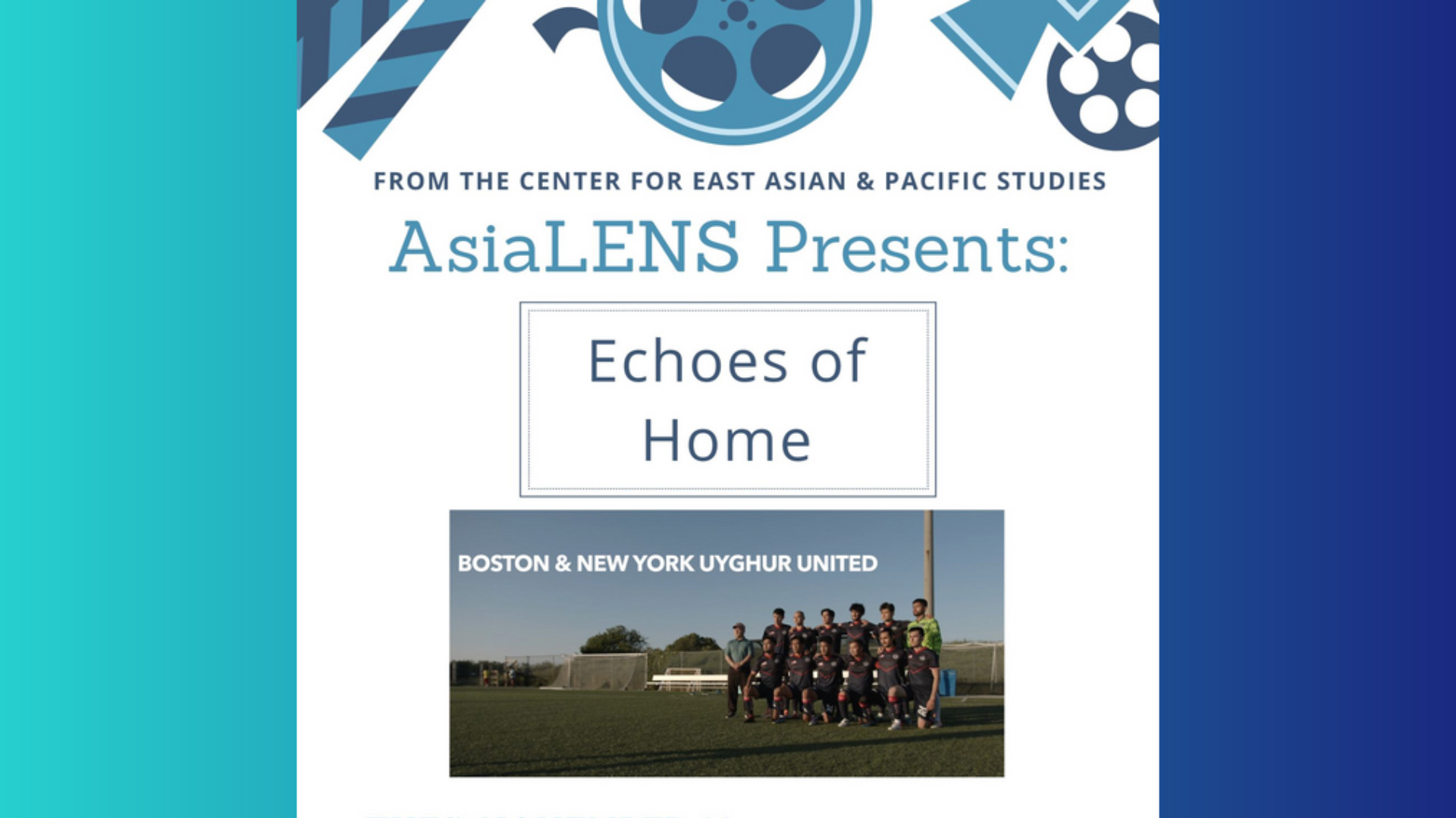 Echoes of home flyer with photo of soccer team kneeling on a pitch at sunset