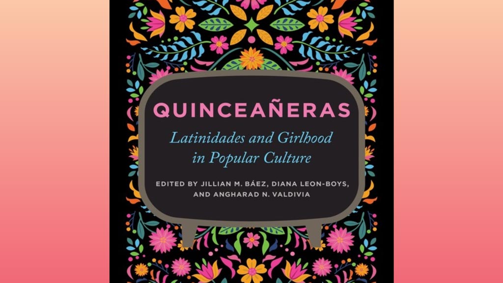 a colorful patterned notebook with Quincea&ntilde;eras: Latinidades and Girlhood in Popular Culture written on the front.