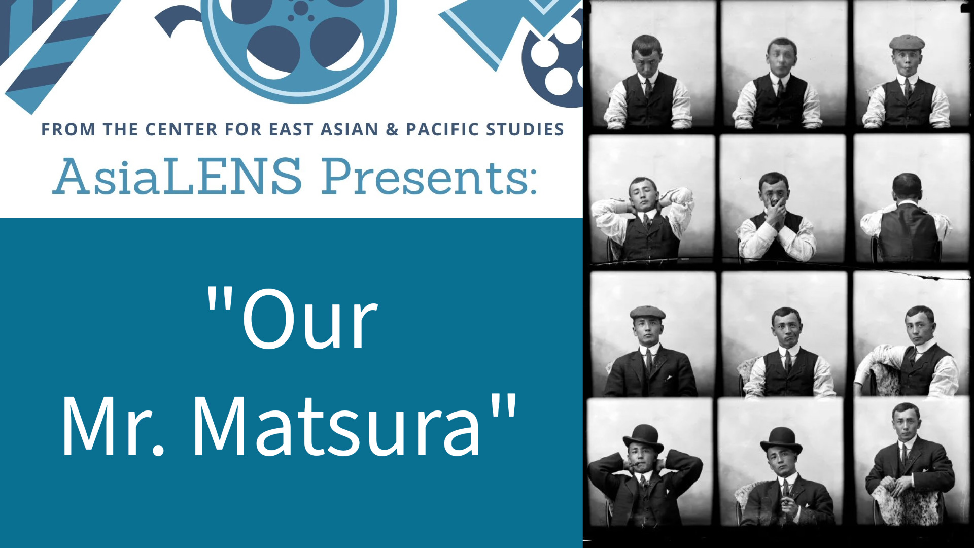 "Our Mr. Matsura" written in big white letters next to a black and white collage of photos of a man posing in a suit.