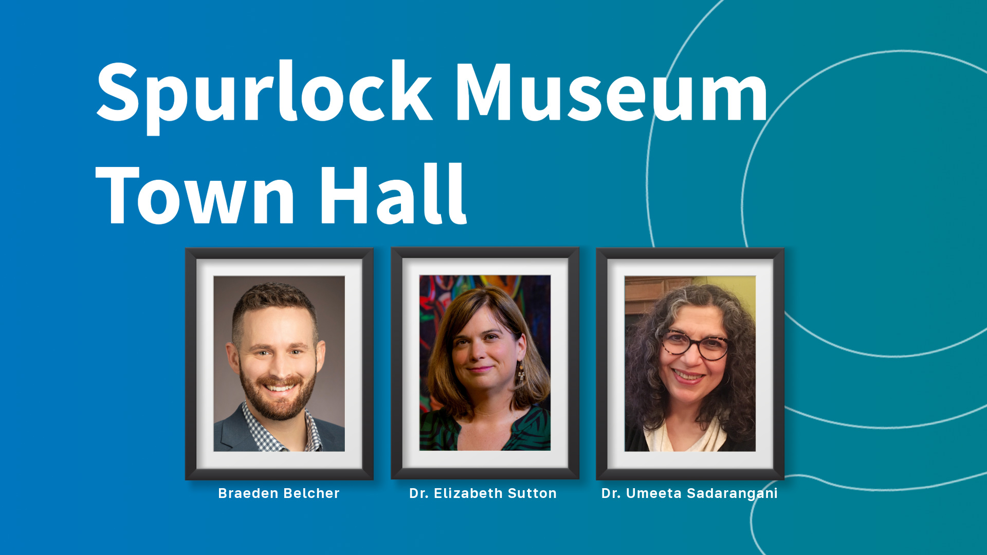 Spurlock Museum Town Hall written in large white letters above head shots of the three panelists.